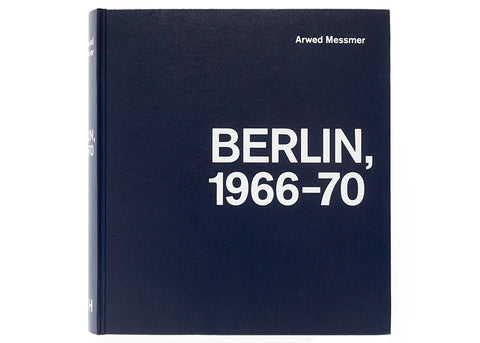 Arwed Messmer - Berlin, 1966-70 (signed)