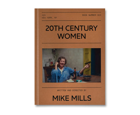 Mike Mills - 20th Century Women Screenplay Book