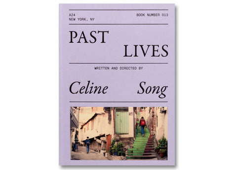 Celine Song - Past Lives Screenplay Book