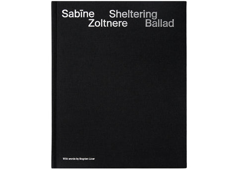 Sabīne Zoltnere - Sheltering Ballad (signed)