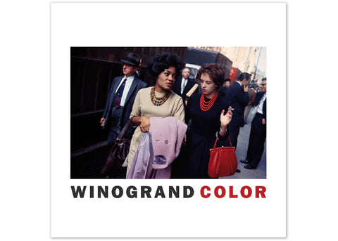 Garry Winogrand – Winogrand Color