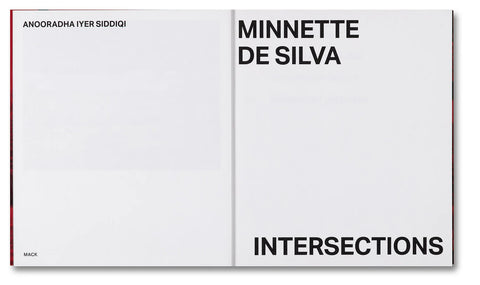 Anooradha Iyer Siddiqi - Minnette De Silva: Intersections