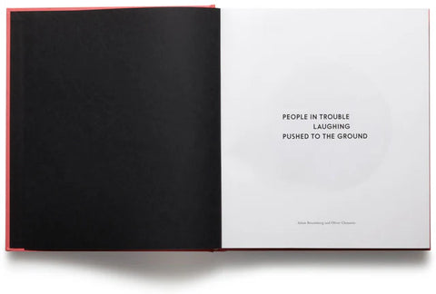 Adam Broomberg & Oliver Chanarin - People in Trouble Laughing Pushed to the Ground (signed)