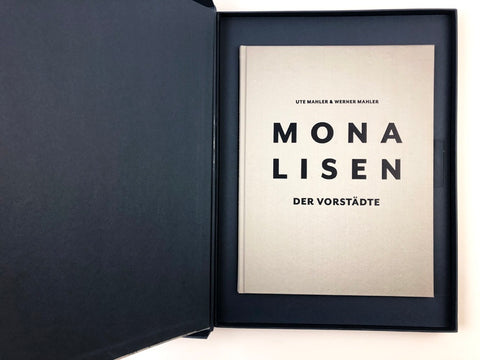 Ute und Werner Mahler - Monalisen der Vorstädte / Mona Lisas Of The Suburbs - Special Edition