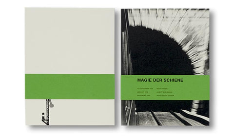 René Groebli - Magie der Schiene - Special Edition (signed)