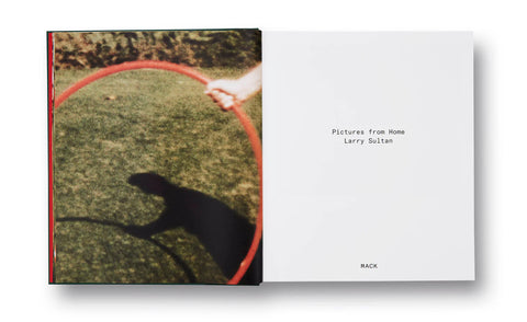 Larry Sultan - Pictures from Home