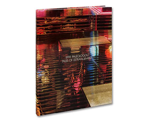 Effie Paleologou - Tales of Estrangement