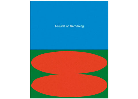 Rubén Montesinos - A Guide on Gardening