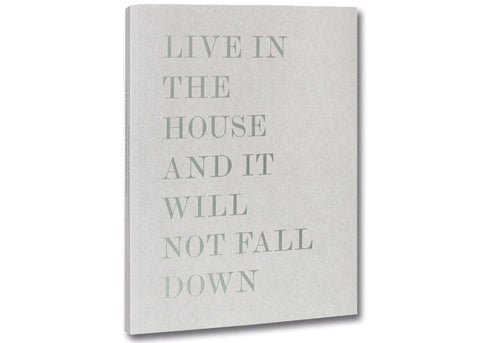 Alessandro Laita + Chiaralice Rizzi - Live in the house and it will not fall down