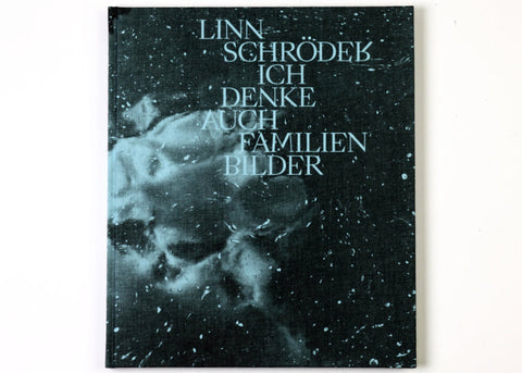 Linn Schröder - Ich denke auch Familienbilder (signed)