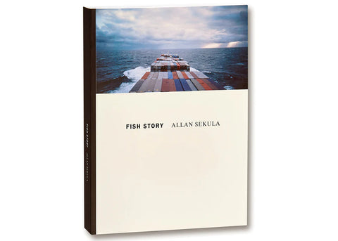 Allan Sekula - Fish Story