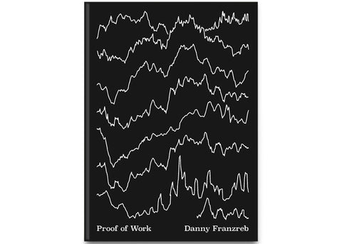 Danny Franzreb - Proof of Work (signed)