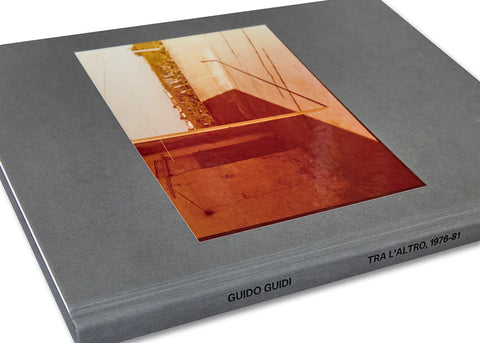 Guido Guidi - Tra L'altro, 1976-81