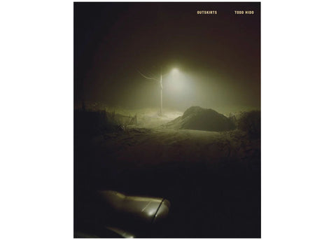 Todd Hido - Outskirts