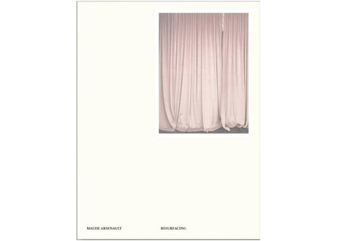 Maude Arsenault - Resurfacing