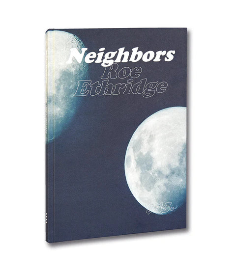 Roe Ethridge - Neighbors