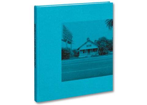 Mark Ruwedel - Seventy-Two and One Half Miles Across Los Angeles