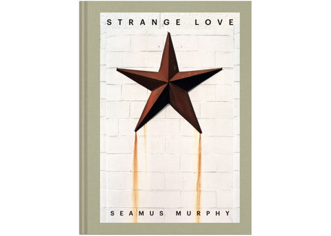 Seamus Murphy - Strange Love