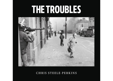 Chris Steele-Perkins – The Troubles