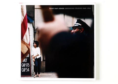 Tony Ray-Jones - American Colour 1962-1965
