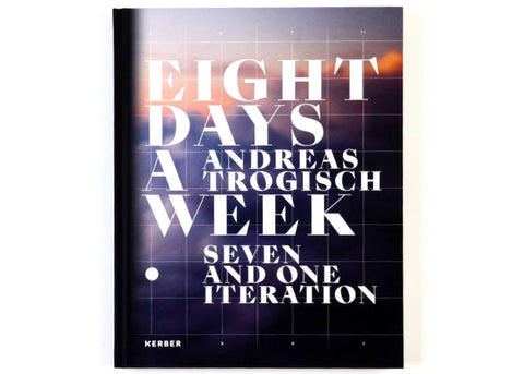 Andreas Trogisch - Eight Days a Week