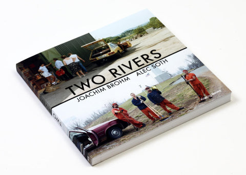 Joachim Brohm & Alec Soth - Two Rivers (signed)