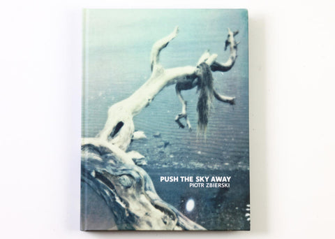 Piotr Zbierski - Push The Sky Away (French edition)