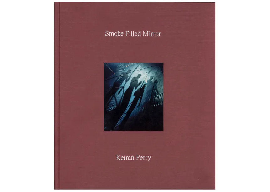 Keiran Perry - Smoke Filled Mirror (signed) – Bildband Berlin