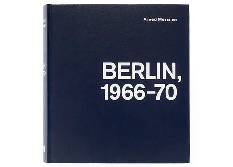 Arwed Messmer - Berlin, 1966-70