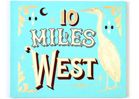 Josh Edgoose - 10 Miles West