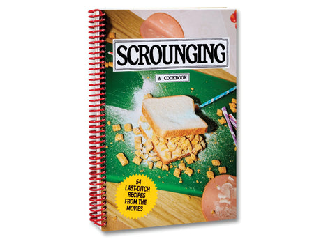 Scrounging: A Cookbook