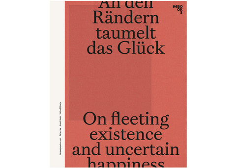 An den Rändern taumelt das Glück - The late GDR in Photography