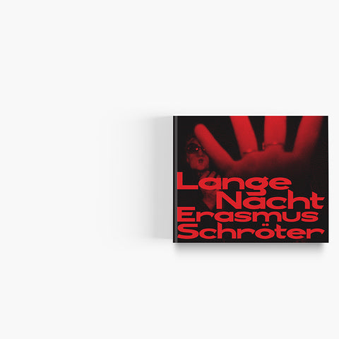 Erasmus Schröter - Lange Nacht