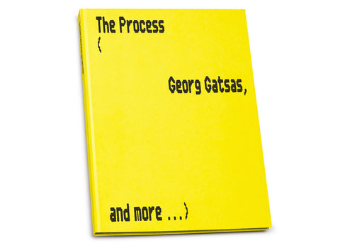 Georg Gatsas - The Process