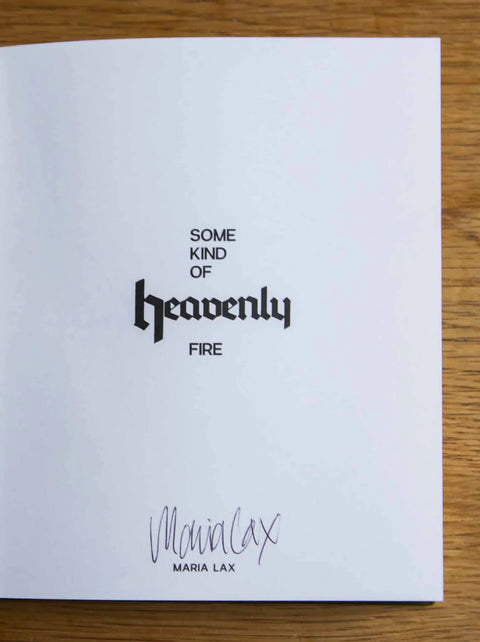 Maria Lax - Some Kind of Heavenly Fire (first edition, signed)