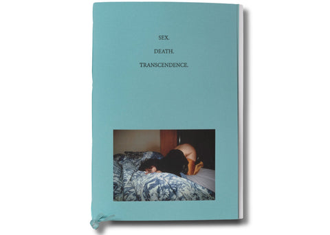 Linda Troeller - Sex. Death. Transcendence.