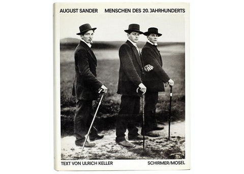 August Sander – Menschen des 20. Jahrhunderts