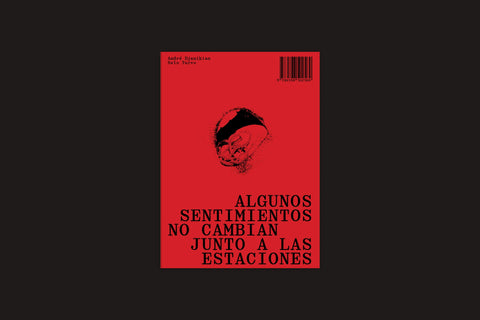 Andre Djanikian - Algunos Sentimientos No Cambian Junto A Las Estaciones