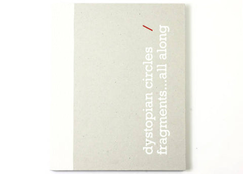 Armand Quetsch - Dystopian Circles / Fragments...All Along