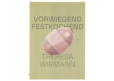 Theresa Wißmann - Vorwiegend festkochend (signed)