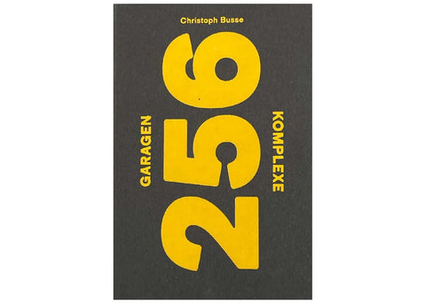Christoph Busse - 256 Garagenkomplexe