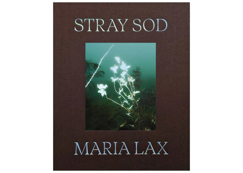 Maria Lax - Stray Sod (signed)