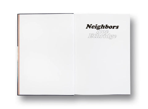 Roe Ethridge - Neighbors