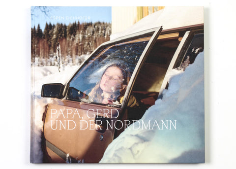 Espen Eichhöfer - Papa, Gerd und der Nordmann (signed)