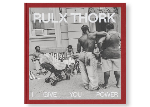 Rulx Thork - I Give You Power