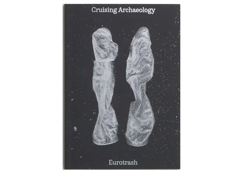Jack Scollard - Cruising Archaeology II: Eurotrash