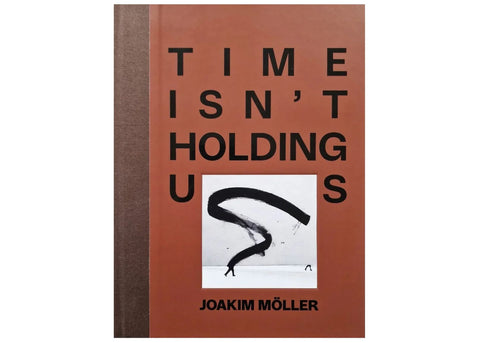Joakim Möller - Time Isn't Holding Us