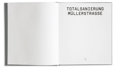 Totalsanierung Müllerstrasse - Ilmer Thies